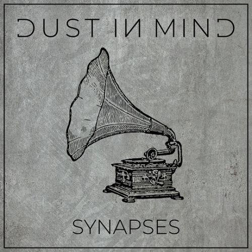 Dust In Mind : Synapses